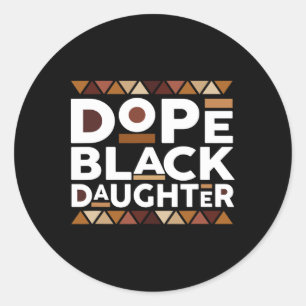 Black History Month Family Matching Drug Black Dau Classic Round Sticker