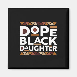 Black History Month Family Matching Drug Black Dau Magnet