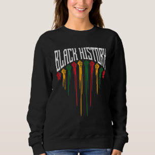 Black History Month Fist African American Pride Me Sweatshirt