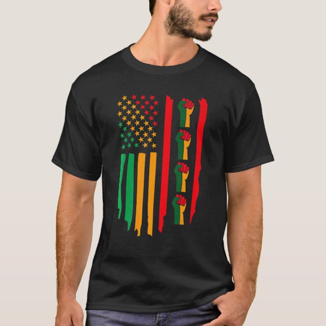 Black History Month Fist American Flag Africa Colo T-Shirt (Front)