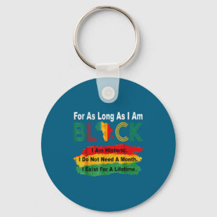 Black history month for as long as am black pride key ring