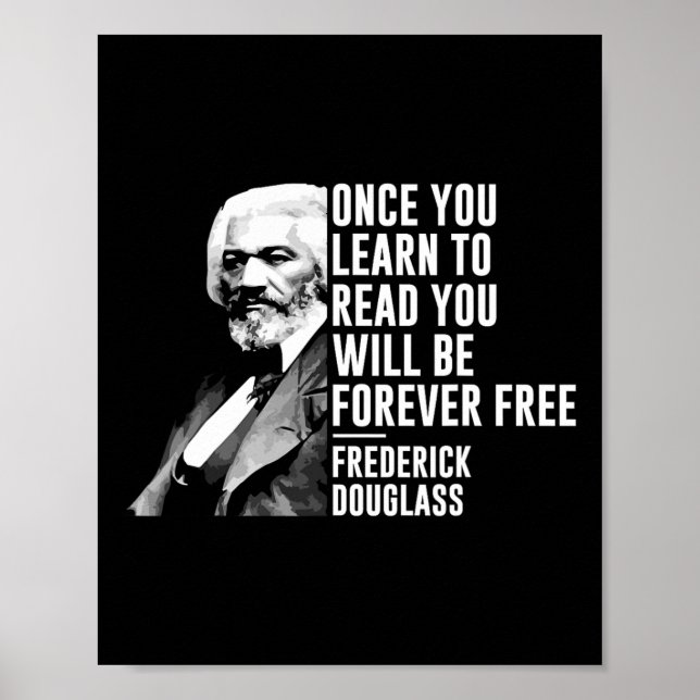 Black History Month Frederick Dougl Quote Blm  Poster (Front)