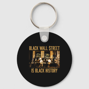 Black History Month Funny Wall Street African Amer Key Ring