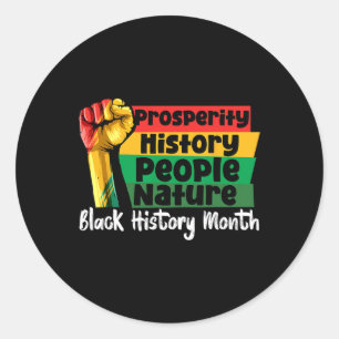 Black History Month Hand Fist Prosperity African A Classic Round Sticker