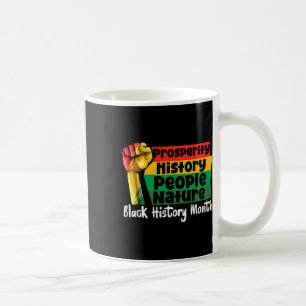 Black History Month Hand Fist Prosperity African A Coffee Mug