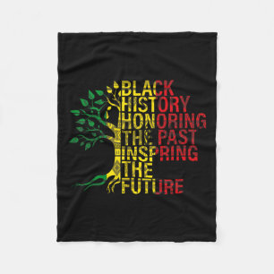 Black History Month Honoring Past Inspiring Future Fleece Blanket