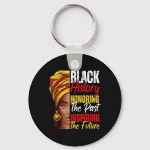 Black History Month Honoring Past Inspiring Future Key Ring
