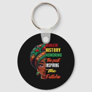 Black History Month Honoring Past Inspiring Future Key Ring