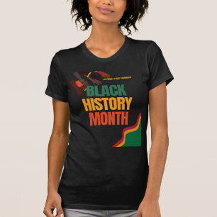 Black History Month – Honouring Legacy and Culture T-Shirt