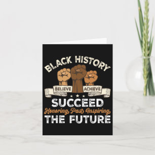 Black History Month Honouring Past Inspiring Futur Card