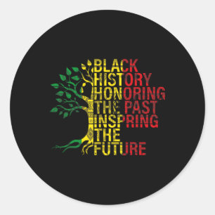 Black History Month Honouring Past Inspiring Futur Classic Round Sticker