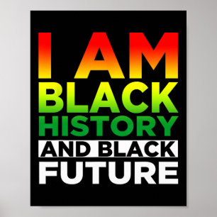 Black History Month - I Am Black - Black Is Beauti Poster