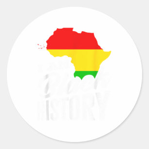 Black History Month I Am Black History Africa Heri Classic Round Sticker