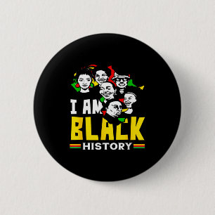Black History Month I Am Black History African 6 Cm Round Badge