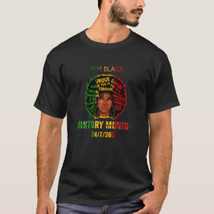 Black History Month I Am Black History Month Girls T-Shirt