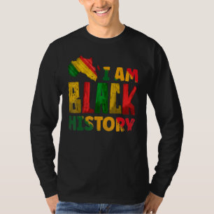 Black History Month I Am Black History Pride Afric T-Shirt