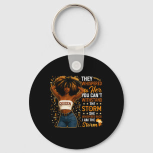 Black History Month I Am The Storm Black Afro Quee Key Ring