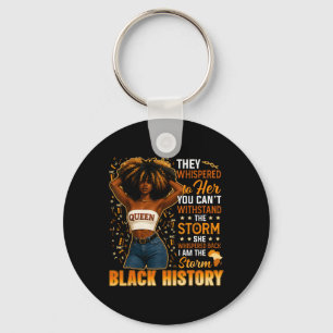 Black History Month I Am The Storm Black Afro Quee Key Ring