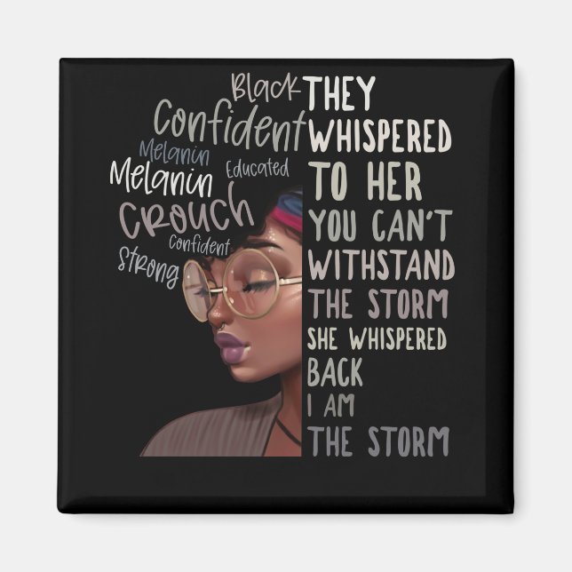 Black History Month I Am The Storm Strong African Magnet (Front)