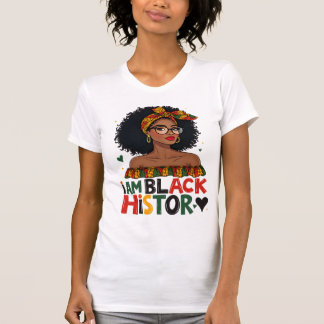 Black History Month - I'm black History Women T-Shirt