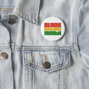 Black History Month It's More Than Just A Month 6 Cm Round Badge