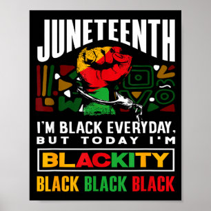 Black History Month Juneteenth Blackity Poster