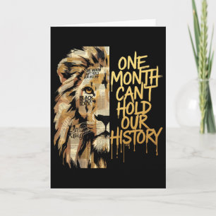 Black History Month Lion One Month Can't Hold Our Card