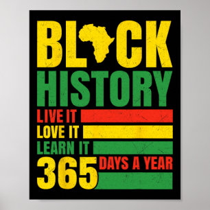Black History Month Live It Learn It 365 Days Desi Poster