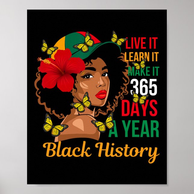 Black History Month Live It Learn It Make It 365 D Poster (Front)