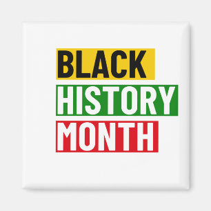 BLACK HISTORY MONTH MAGNET