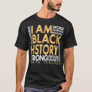 Black History Month Math Teacher African AmericanT T-Shirt