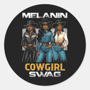 Black History Month Melanin Cowgirl Swag 1 Classic Round Sticker