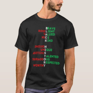 Black History Month Melanin Men Women Bruh Sista B T-Shirt