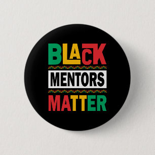 Black History Month Mentors Problem African Americ 6 Cm Round Badge