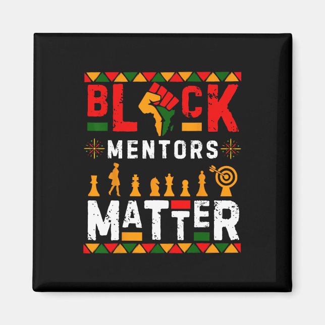 Black History Month Mentors Problem African Americ Magnet (Front)