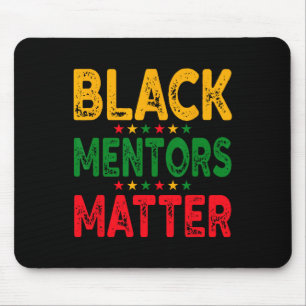 Black History Month Mentors Problem African Americ Mouse Pad