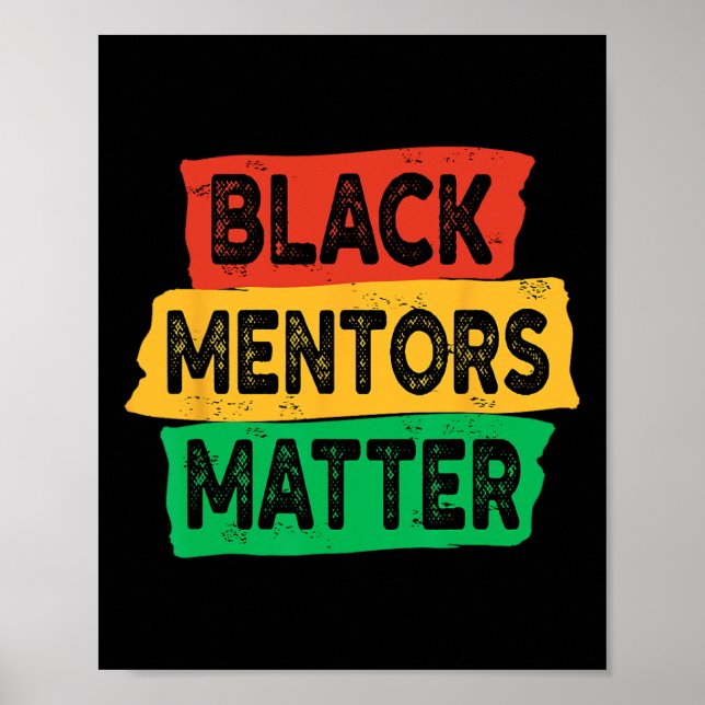 Black History Month Mentors Problem African Americ Poster (Front)