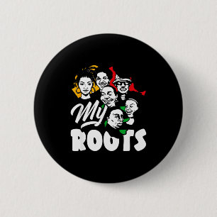 Black History Month My Roots African American 6 Cm Round Badge