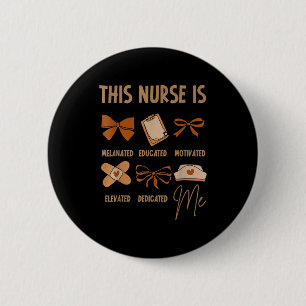 Black History Month Nurse Graduation Melanin Nursi 6 Cm Round Badge