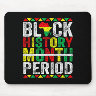 Black History Month Period African American Black Mouse Pad