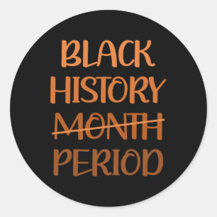 Black History Month Period African American Women Classic Round Sticker
