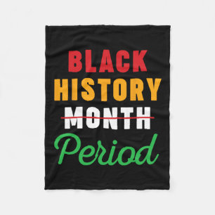 Black History Month Period African American Women  Fleece Blanket