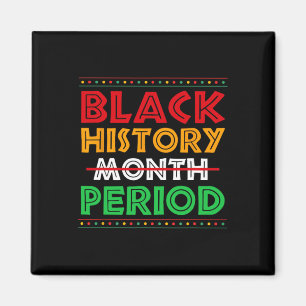 Black History Month Period African American Women Magnet