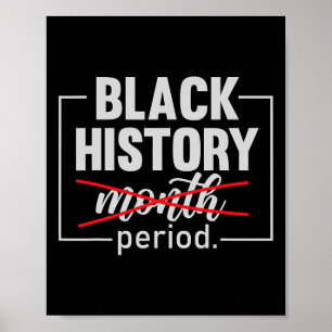 Black History Month Period African American Women Poster