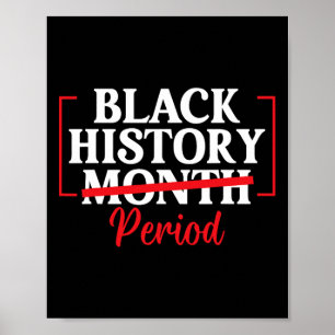 Black History Month Period African American Women Poster