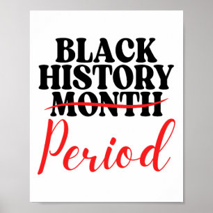 Black History Month Period Afrocentric Melanin Pri Poster
