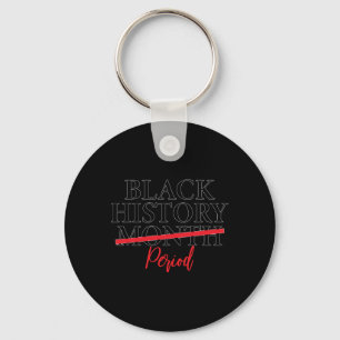 Black History Month Period Key Ring