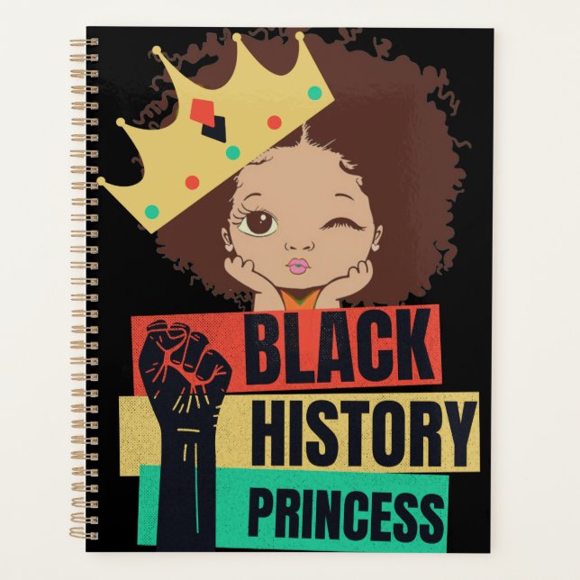Black History Month Princess Black Girl Magic Planner (Front)