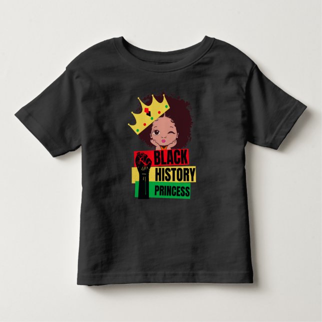 Black History Month Princess Black Girl Magic Toddler T-Shirt (Front)