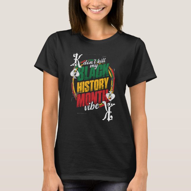Black History Month Proud Black Poker Player Appar T-Shirt (Front)